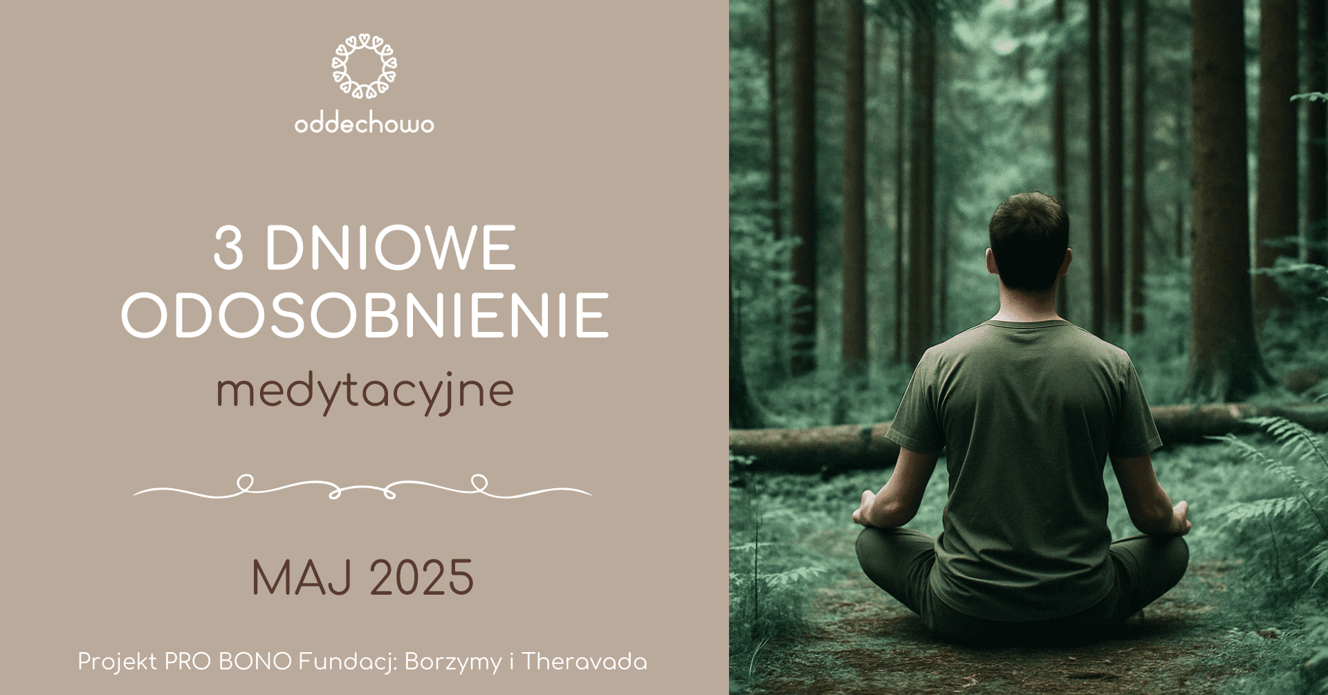 3 dniowe odosobnienie medytacyjne