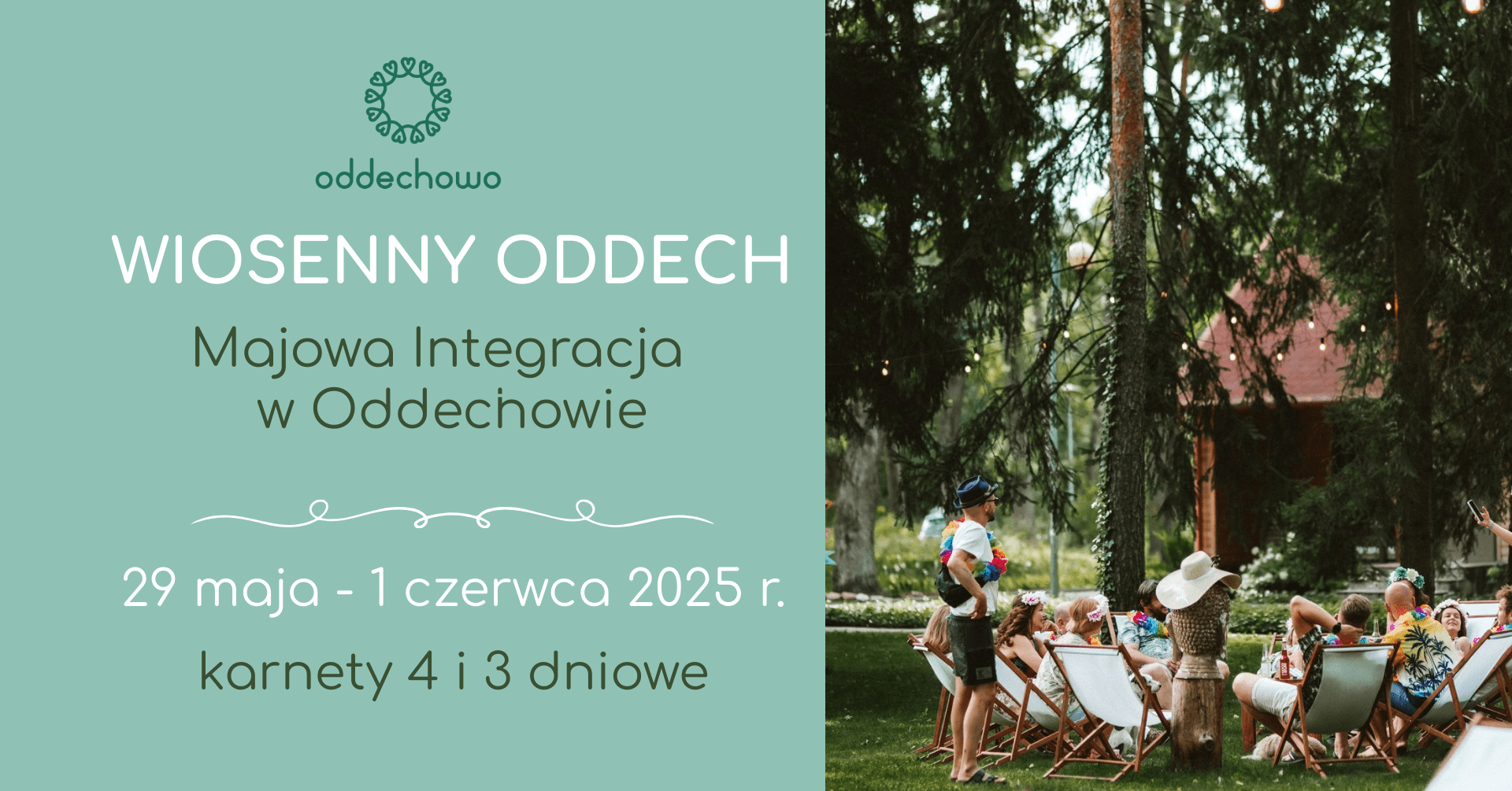 Wiosenny Oddech  –     Majowa Integracja w Oddechowie