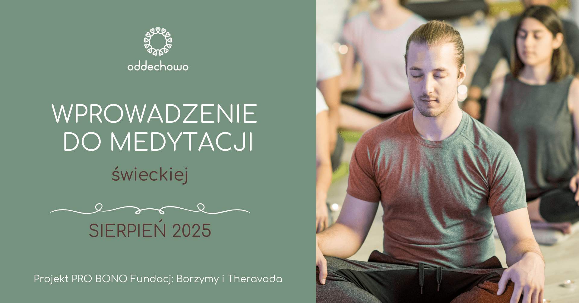 Sierpniowe wprowadzenie do medytacji świeckiej