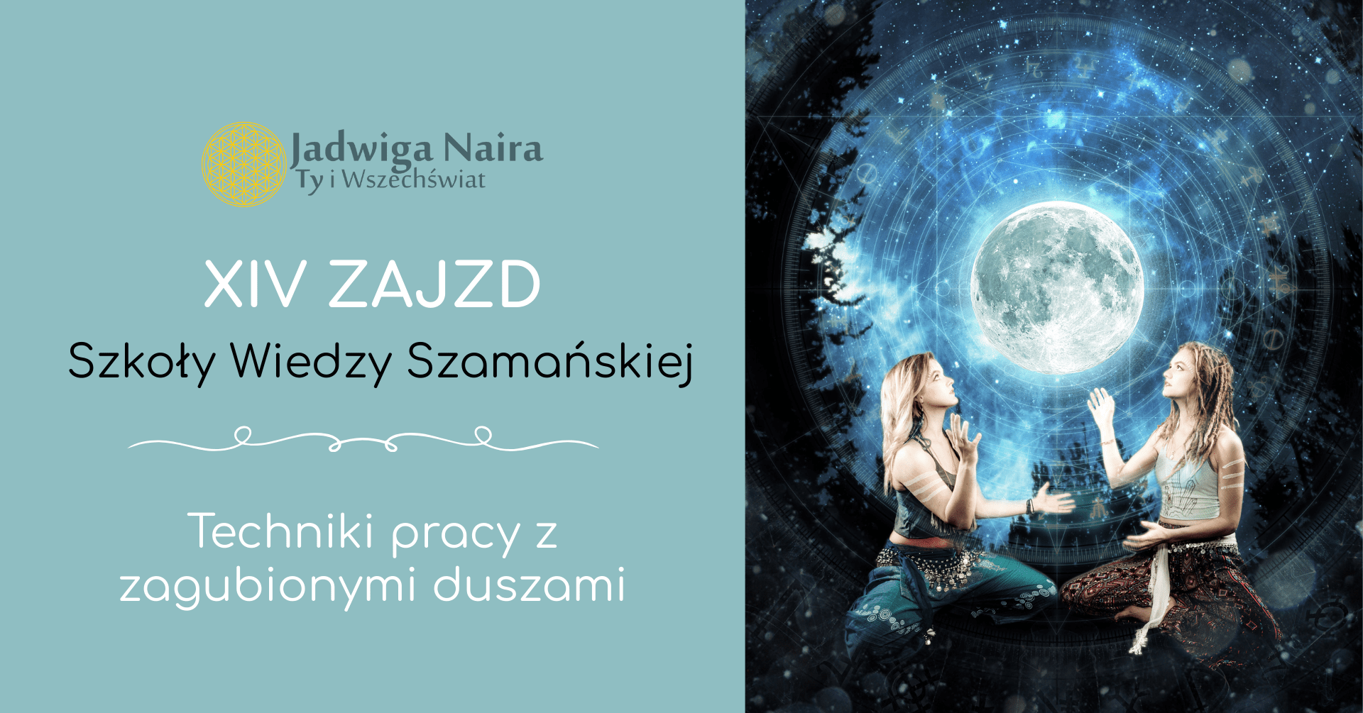 XIV zjazd Szkoły Wiedzy Szamańskiej