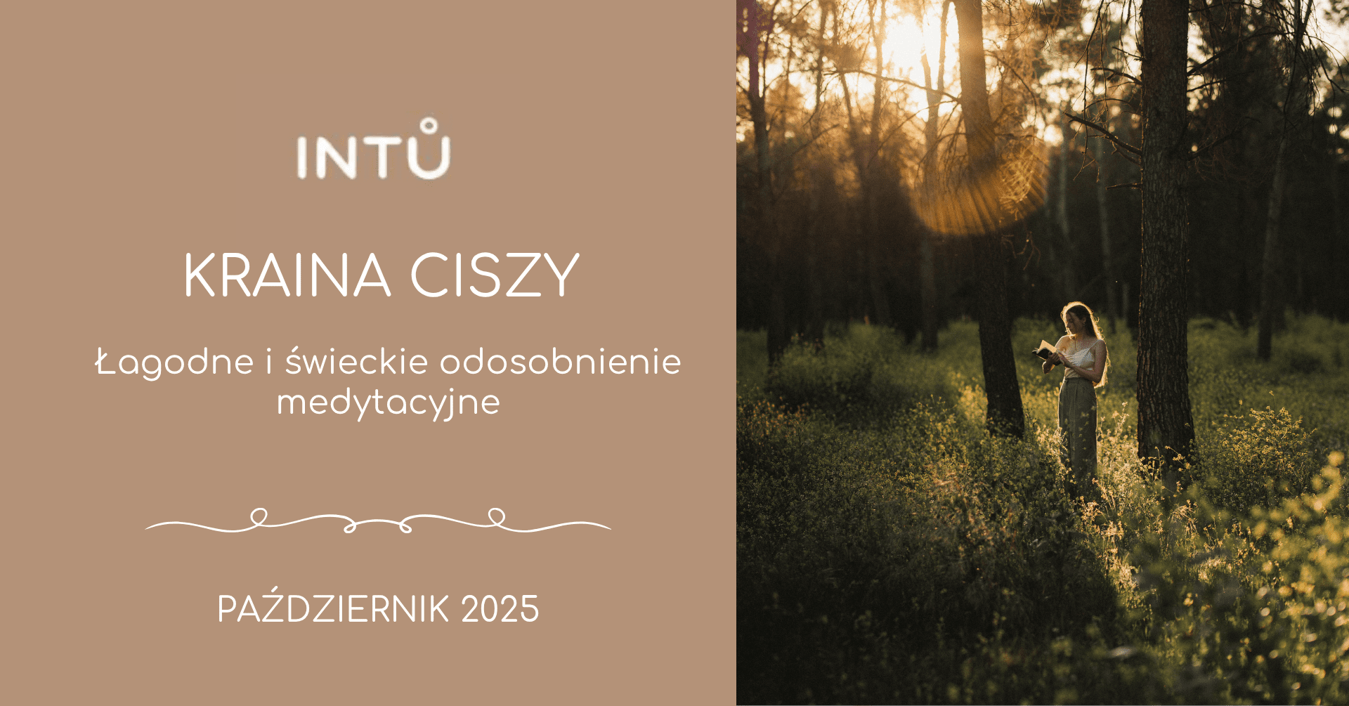 Kraina Ciszy – łagodne i świeckie odosobnienie medytacyjne