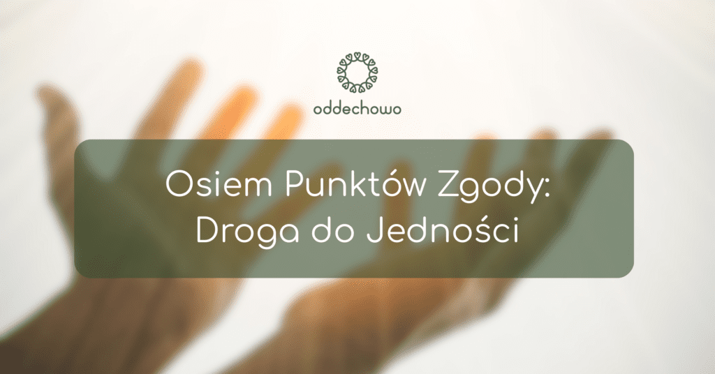 8 punktów zgody