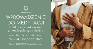 wprowadzenie z uważnością oddechu